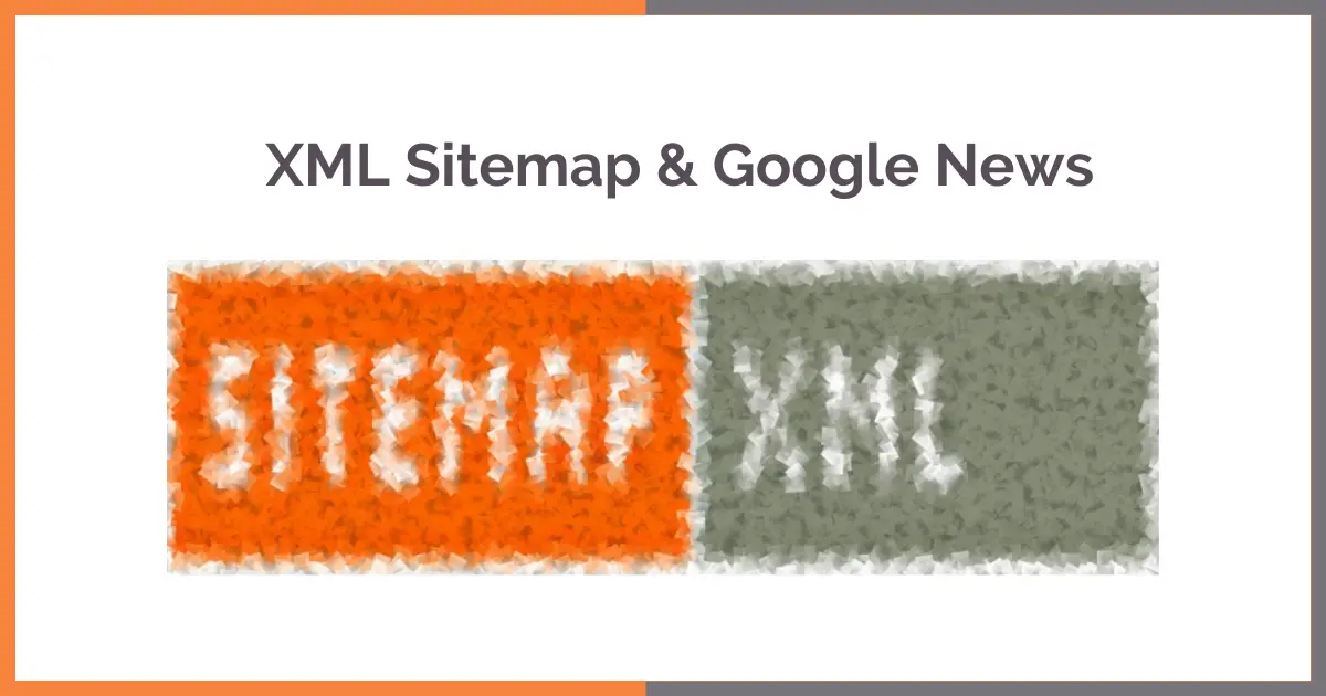 XML Sitemap & Google Newsの設定方法と使い方を解説